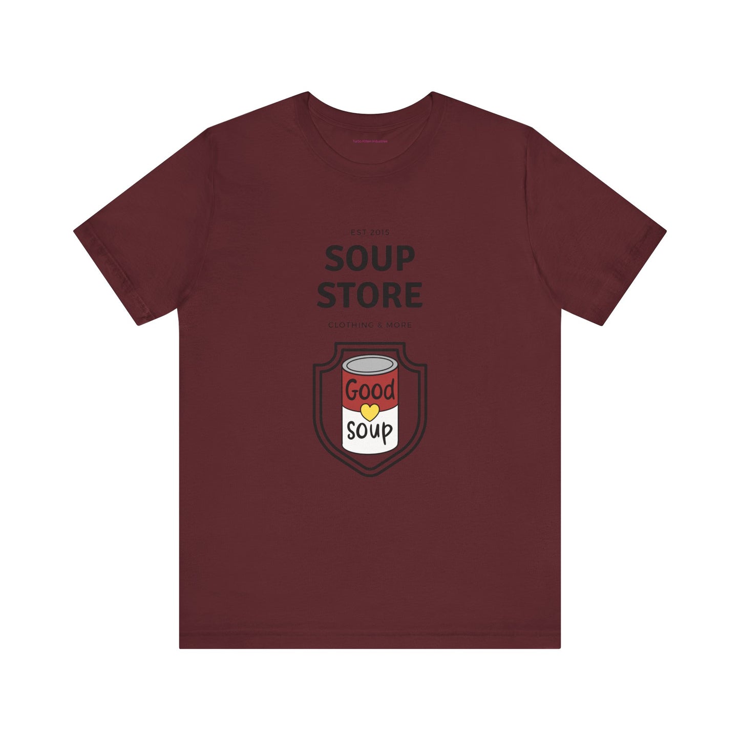 Soup Store Clothes - Unisex Jersey Short Sleeve Tee