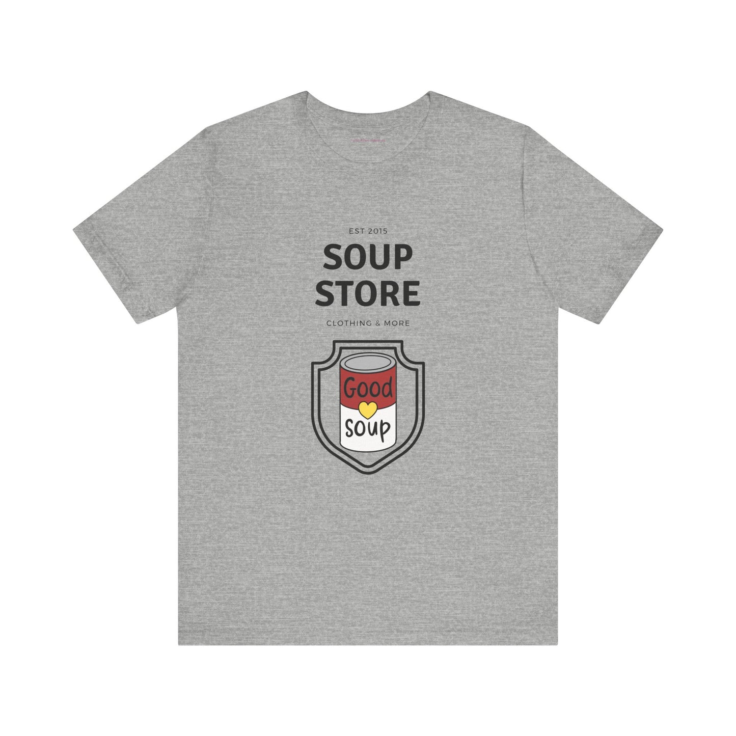 Soup Store Clothes - Unisex Jersey Short Sleeve Tee