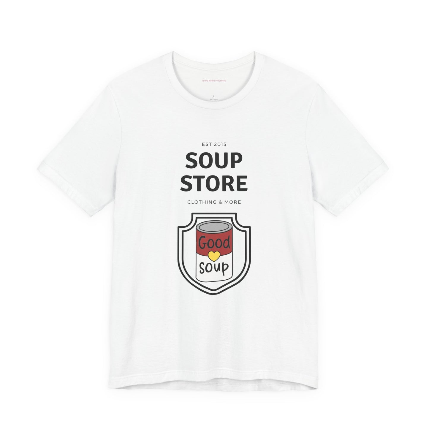Soup Store Clothes - Unisex Jersey Short Sleeve Tee