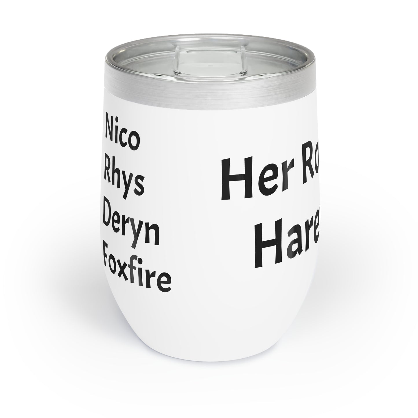 Her Royal Harem Chill Wine Tumbler